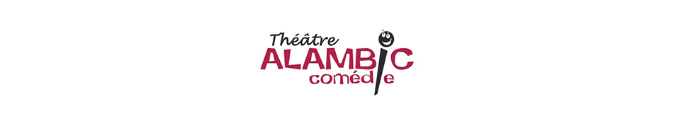 Théâtre l'Alambic Comédie Header